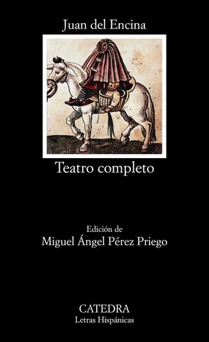 TEATRO COMPLETO/JUAN DE LA ENCINA