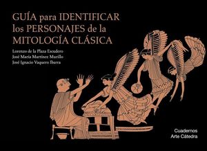 GUIA PARA IDENTIFICAR LOS PERSONAJES DE LA MITOLOGIA CLASICA