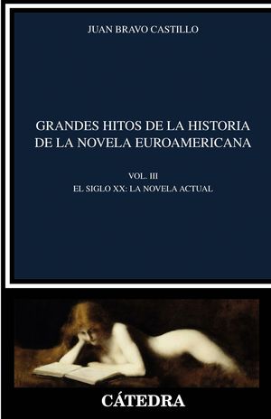 GRANDES HITOS DE LA HISTORIA DE LA NOVELA EUROAMERICANA VOL.III