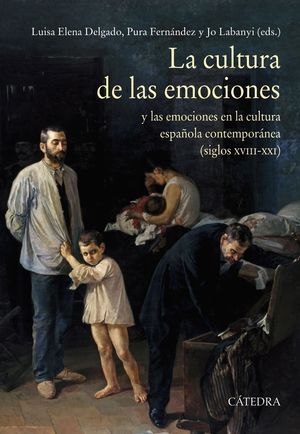 LA CULTURA DE LAS EMOCIONES