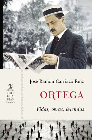 ORTEGA (VIDAS, OBRAS, LEYENDAS)