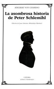 LA ASOMBROSA HISTORIA DE PETER SCHLEMIHL