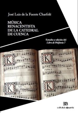 MÚSICA RENACENTISTA DE LA CATEDRAL DE CUENCA