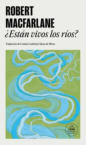 ESTÁN VIVOS LOS RIOS ?