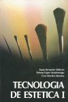 TECNOLOGIA DE ESTETICA I