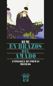 EN BRAZOS DEL AMADO (ANTOLOGIA DE POEMAS MISTICOS)