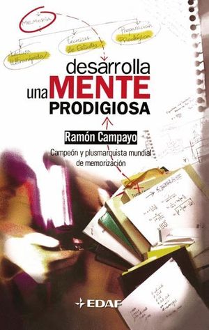 DESARROLLA UNA MENTE PRODIGIOSA (T)