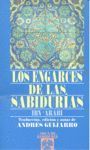 LOS ENGARCES DE LAS SABIDURIAS