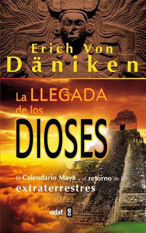 LA LLEGADA E LOS DIOSES