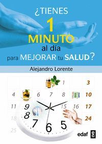 ¿TIENES UN MINUTO AL DÍA PARA MEJORAR TU SALUD?