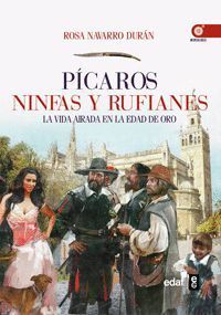 PICAROS NINFAS Y RUFIANES