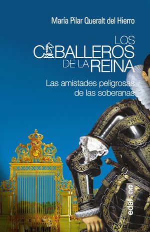 LOS CABALLEROS DE LA REINA