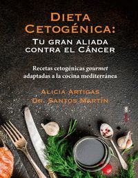 DIETA CETOGÉNICA: TU GRAN ALIADA CONTRA EL CÁNCER