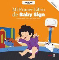 MI PRIMER LIBRO BABY SIGN VOL 2