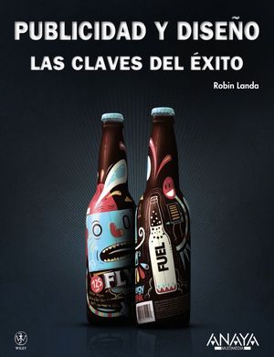 PUBLICIDAD Y DISEÑO. LAS CLAVES DEL ÉXITO