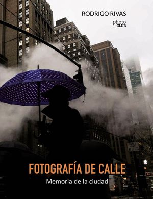 FOTOGRAFIA DE CALLE