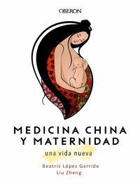 MEDICINA CHINA Y MATERNIDAD UNA VIDA NUEVA