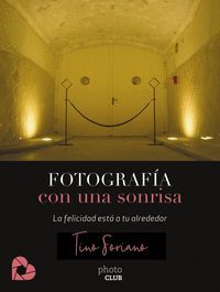 FOTOGRAFÍA CON UNA SONRISA