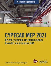 CYPECAD MEP 2021. DISEÑO Y CÁLCULO DE INSTALACIONES DE EDIFICIOS