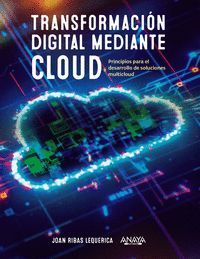 TRANSFORMACIÓN DIGITAL MEDIANTE CLOUD