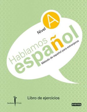 HABLAMOS ESPAÑOL. METODO DE ESPAÑOL PARA EXTRANJEROS.