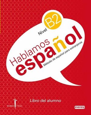 HABLAMOS ESPAÑOL NIVEL B2 LIBRO DEL ALUMNO