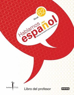 HABLAMOS ESPAÑOL. METODO DE ESPAÑOL PARA EXTRANJEROS