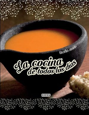 LA COCINA DE TODOS LOS DIAS RECETAS CASERAS