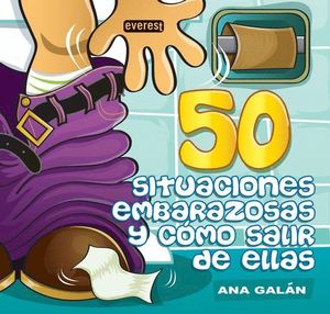 50 SITUACIONES EMBARAZOSAS Y CÓMO SALIR DE ELLAS