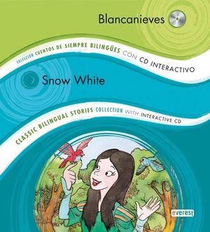 BLANCANIEVES / SNOW WHITE (BILINGUE)