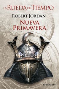 NUEVA PRIMAVERA, LA PRECUELA (RUEDA DEL TIEMPO Nº 0)