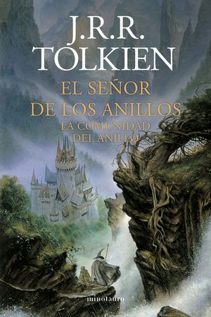 EL SEÑOR DE LOS ANILLOS TOMO 1 (LA COMUNIDAD DEL ANILLO)