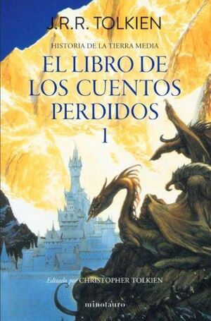 LIBRO DE LOS CUENTOS PERDIDOS VOL.1 (HISTORIA TIERRA MEDIA)