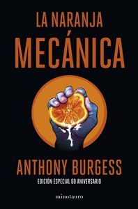 LA NARANJA MECÁNICA