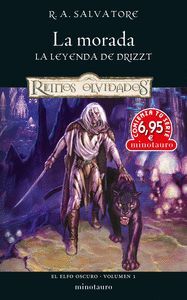 LA MORADA, LA LEYENDA DE DRIZZT (ELFO OSCURO VOL.1) REINOS OLVIDADOS