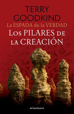 LA ESPADA DE LA VERDAD. LOS PILARES DE LA CREACION