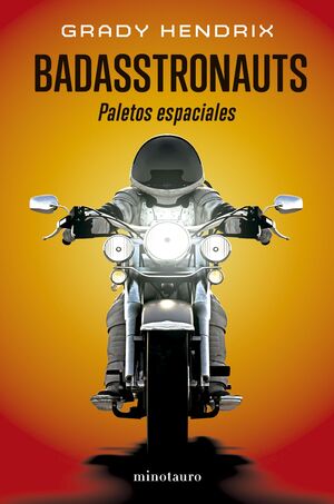 BADASSTRONAUTS (PALETOS ESPACIALES)