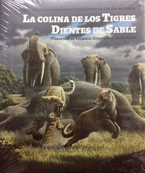 LA COLINA DE LOS TIGRES DIENTES DE SABLE