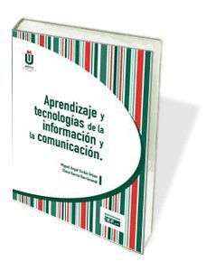 APRENDIZAJE Y TECNOLOGÍAS DE LA INFORMACIÓN Y LA COMUNICACIÓN