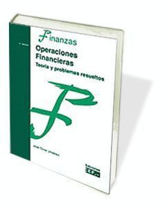 OPERACIONES FINANCIERAS (TEORÍA Y PROBLEMAS RESUELTOS)