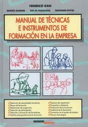 MANUAL DE TECNICAS E INSTRUMENTOS DE FORMACION EN LA EMPRESA