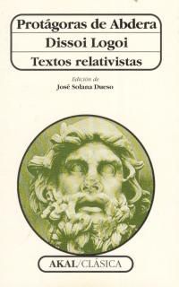 DISSOI LOGOI TEXTOS RELATIVISTAS AC