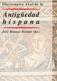 DICCIONARIO DE LA ANTIGUEDAD HISPANA  (T)