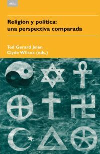 RELIGION Y POLITICA: UNA PERSPECTIVA COMPARADA