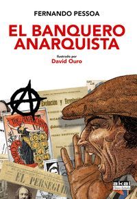 EL BANQUERO ANARQUISTA (ILUSTRADO)