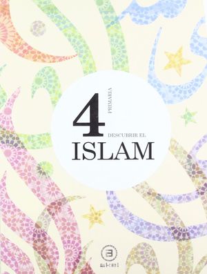 DESCUBRIR EL ISLAM 4ºEP