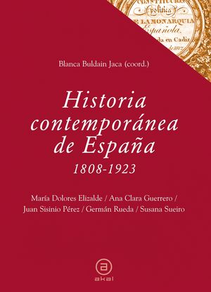 HISTORIA CONTEMPORANEA DE ESPAÑA 1808-1923