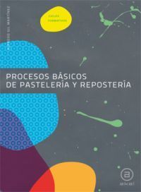 PROCESOS BASICOS DE PASTELERIA Y REPOSTERIA CF 10