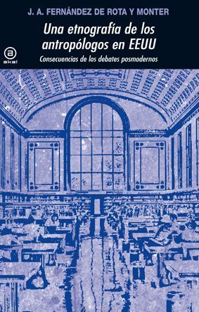 UNA ETNOGRAFIA DE LOS ANTROPÓLOGOS EN EEUU