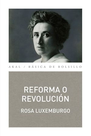 REFORMA O REVOLUCION